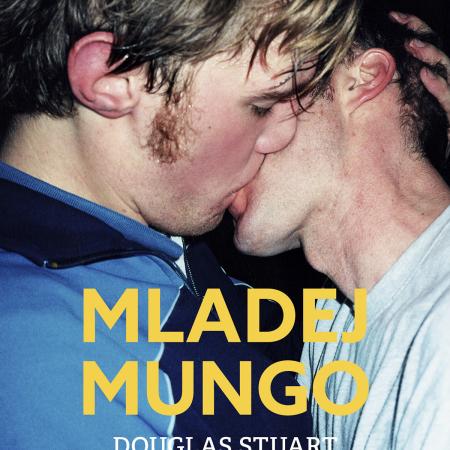 Douglas Stuart: Mladej Mungo (vydalo nakladatelství Paseka)
