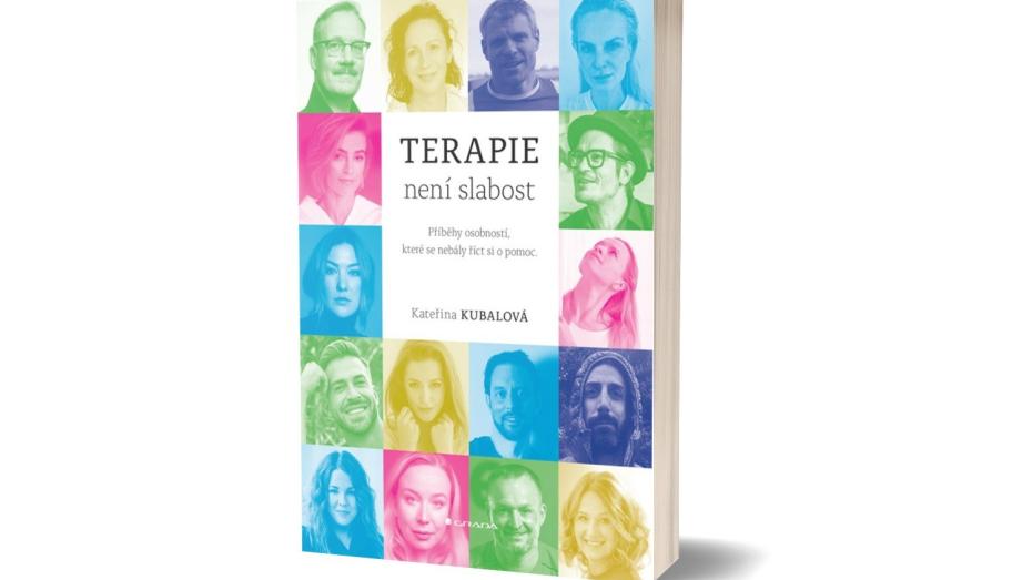 Kniha Kateřiny Kubalové Terapie není slabost 